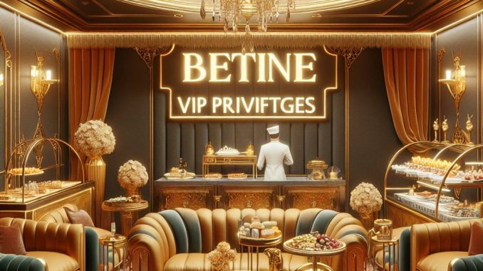 Betine VIP Fırsatları